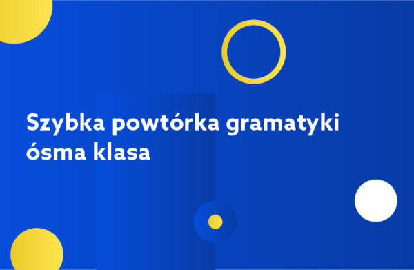 Sprawdzian Z Gramatyki Klasa 7